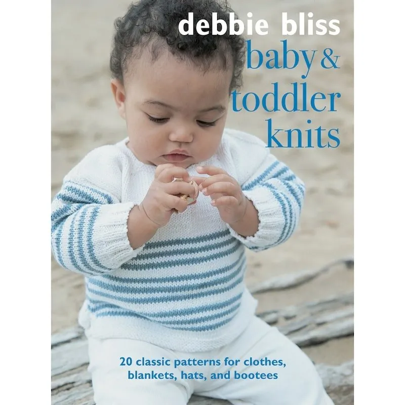 Baby and Toddler Knits | Debbie Bliss