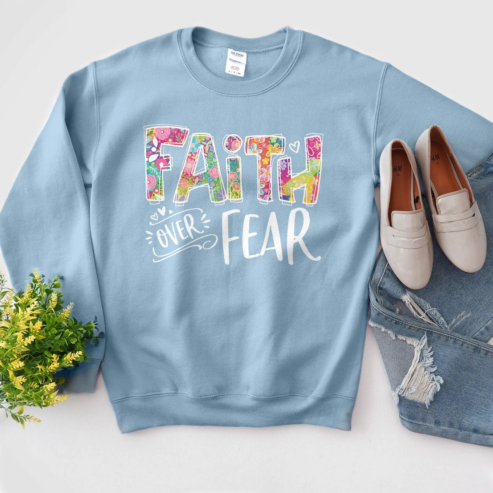 Faith Over Fear Sweatshirt